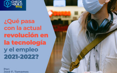 ¿Qué pasa con la actual revolución en la tecnología y el empleo 2021-2022?