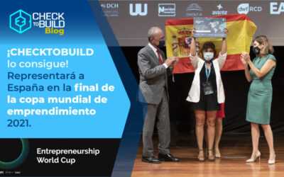 CHECKTOBUILD LO CONSIGUE. REPRESENTARÁ A ESPAÑA EN LA FINAL DE LA COPA MUNDIAL DE EMPRENDIMIENTO 2021