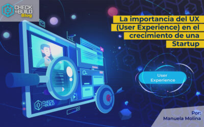 2 aspectos importantes del Diseño UX para impulsar una Startup